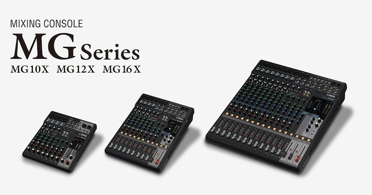 优德88推出全新调音台——MG16X、MG12X、MG10X